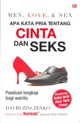 Men, Love, & Sex : Apa Kata Pria Tentang Cinta dan Seks