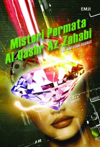 Misteri permata Al-Qashr Az-Zahabi : the batutah secret
