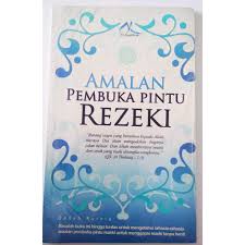 Amalan Pembuka Pintu Rezeki