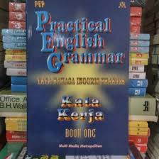 Practical English Grammar : tata bahasa inggris praktis kata kerja book one