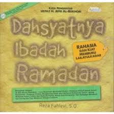 Dahsyatnya ibadah ramadan