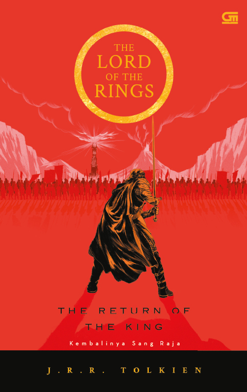 The lord of the rings : kembalinya sang raja