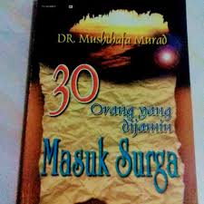 30 Orang yang Dijamin Masuk Surga