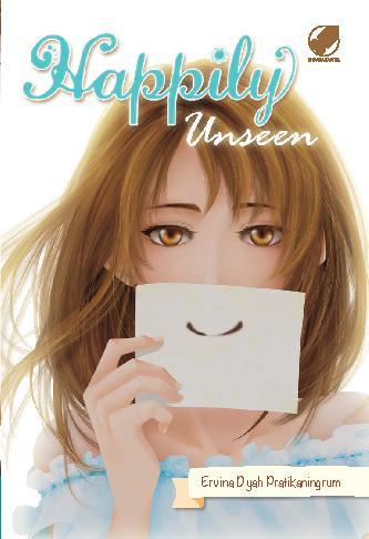 Happily unseen