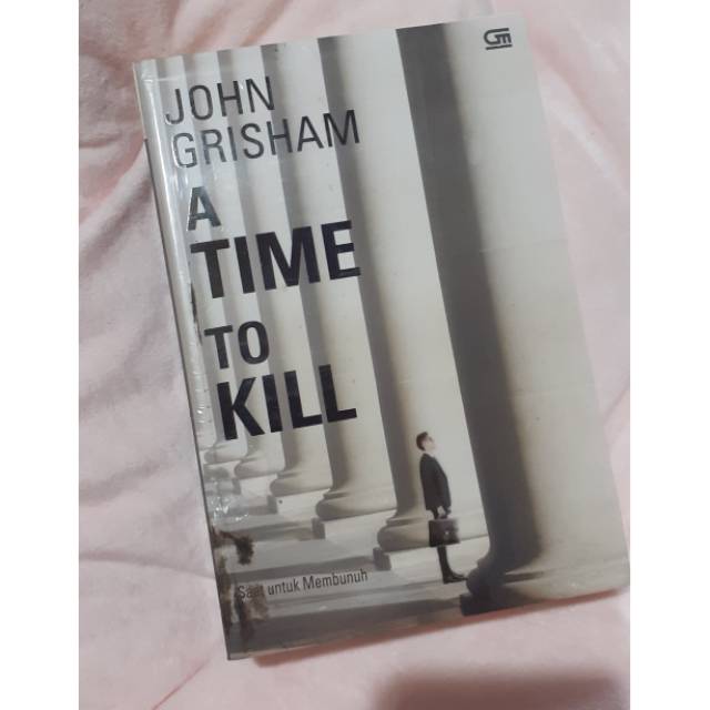 A Time To Kill