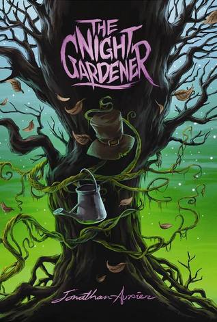The night gardener / Jonathan Auxier ; Penerjemah, Rini Nurul Badariah ; Penyunting, Yenni Saputri
