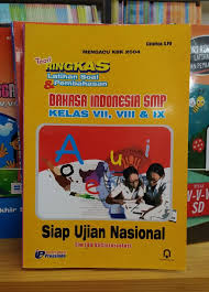 Teori Ringkas Latihan Soal & Pembahasan : Bahasa Indonesia SMP Kelas VII, VIII & IX