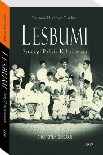 Lesbumi : Strategi Politik Kebudayaan