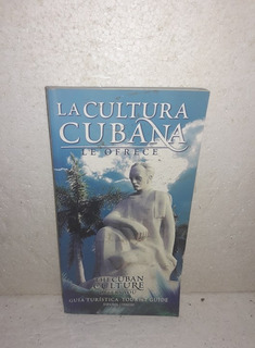 La Cultura Cubana