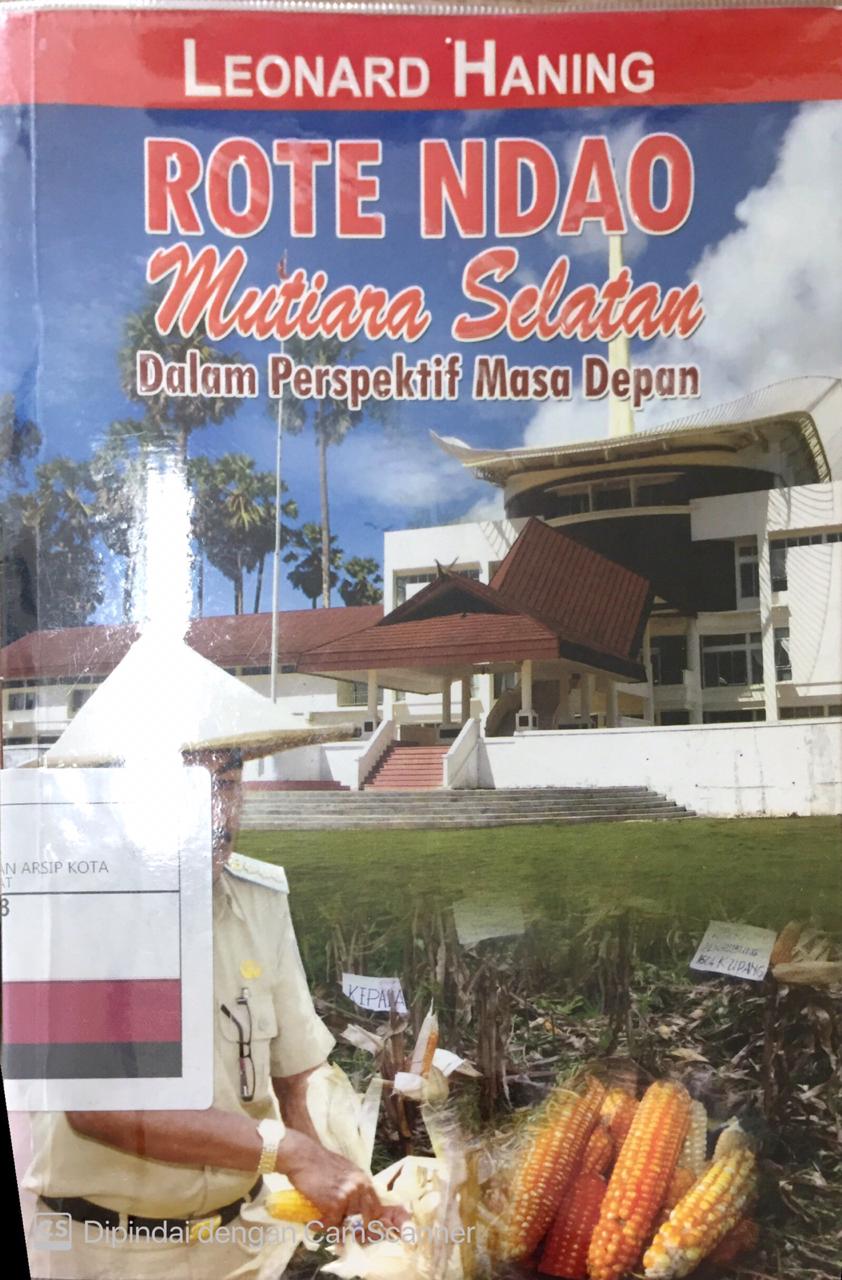 Rote Ndao Mutiara Selatan : Dalam Perspektif Masa Depan