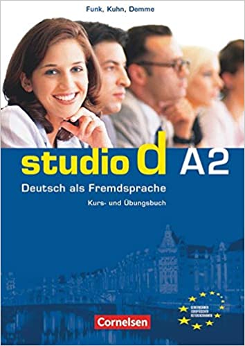 Studio D A2 : deutsch als fremdsprache. kurs- und Übungsbuch