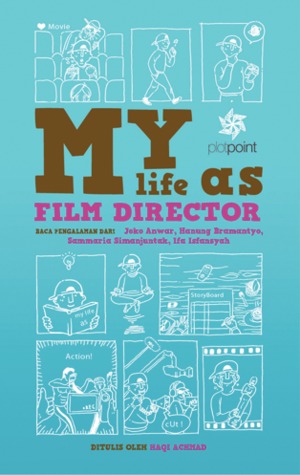 My Life As FIlm Director