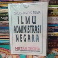 Dimensi-Dimensi Prima Ilmu Administrasi Negara