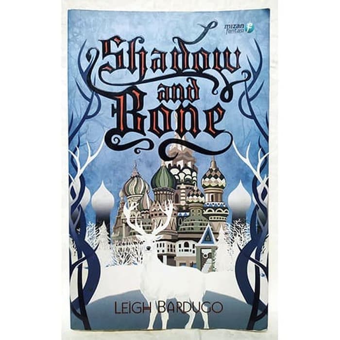 Shadow and Bone