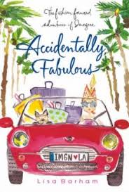 Accidentally Fabulous / Lisa Barham ; Penerjemah, Ade Kumalasari