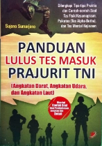 Panduan lulus tes masuk Prajurit TNI