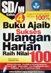 Buku Ajaib Sukses Ulangan Harian Raih Nilai 100 SD/MI Kelas 6