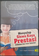 Menyulap Siswa Kaya Prestasi di Dalam dan Luar Sekolah