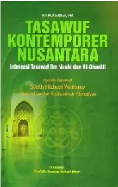 Tasawuf Kontemporer Nusantara / Kautsar Azhari
