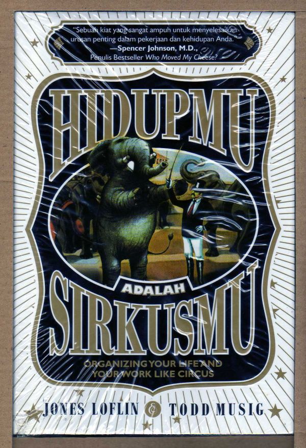 Kehidupanmu adalah sirkusmu