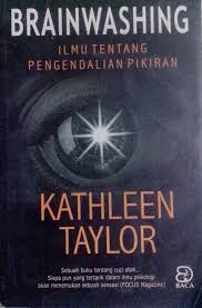 Brainwashing : Ilmu tentang pengendalian pikiran