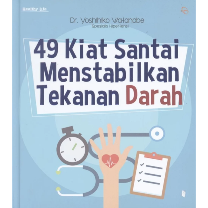 49 kiat santai menstabilkan tekanan darah