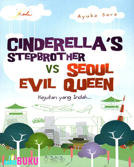 Cinderella's Stepbrother vs Seoul Evil Queen : Kejutan yang Indah