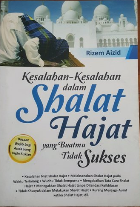 Kesalahan-Kesalahan Shalat Hajat yang Buatmu Tidak Sukses
