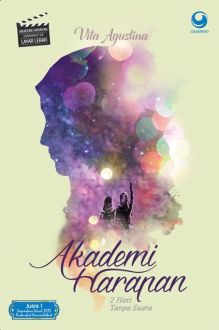 Akademi Harapan / Vita Agustina ; editor, Anin Patrajuangga