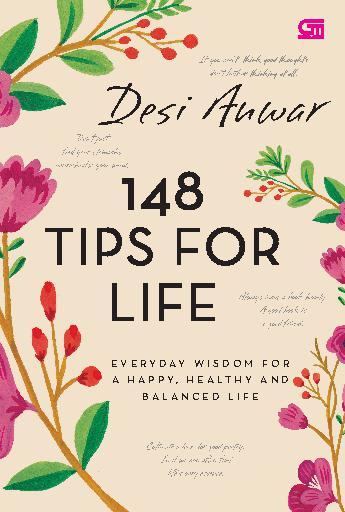 148 Tips for Life / Desi Anwar