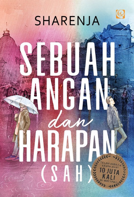 Sebuah angan dan harapan (sah)