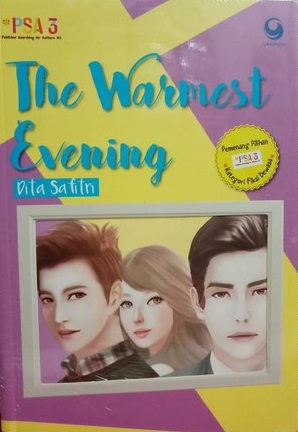 The warmest evening / Dita Safitri ; ilustrator isi, sara Debora