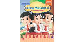Saling Mencintai : Seri Pengamalan Pancasila