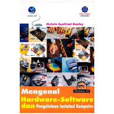 Mengenal Hardware-Software & Pengelolaan Instalasi Komputer
