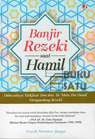 Banjir Rezeki Saat Hamil / Aisyah Mastura Jingga