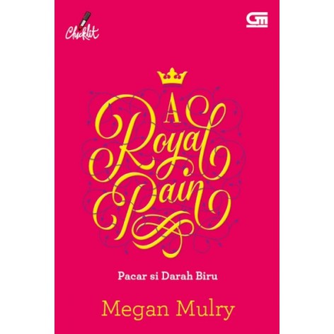 Pacar si darah biru / Megan Mulry ; alih bahasa, Linda Boentaran ; editor, Rini Nurul Badariah