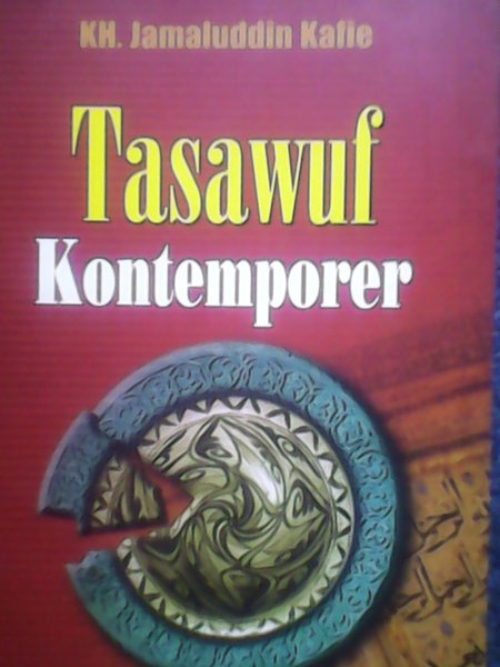 Tasawuf Konterporer / Jamaluddin Kafie