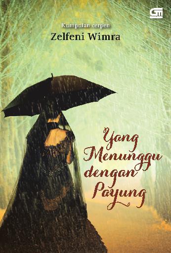 Yang Menunggu dengan payung