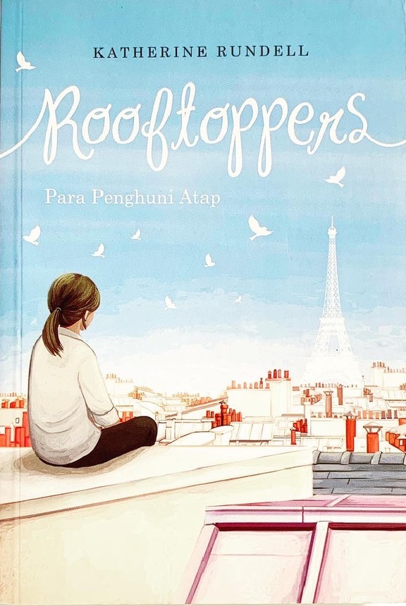 Rooftoppers = : para penghuni atap