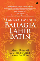 7 LANGKAH MENUJU BAHAGIA LAHIR BATIN