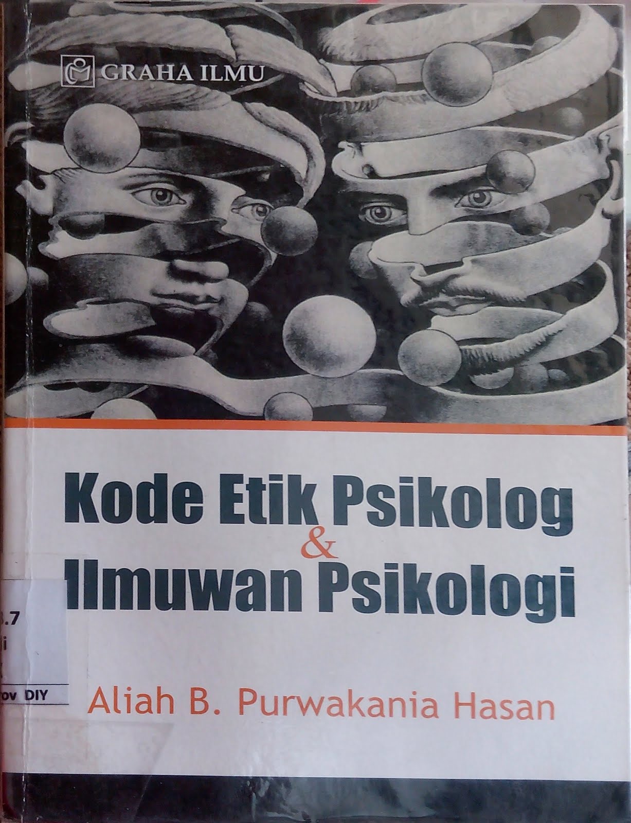 Kode Etik Psikolog & Ilmuwan Psikologi