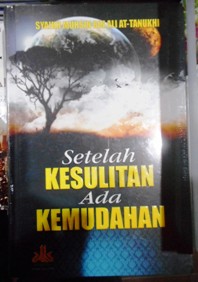 Setelah Kesulitan Ada Kemudahan