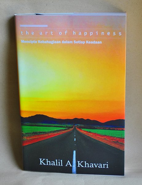 The Art of Happines : menciptakan kebahagian dalam setiap keadaan