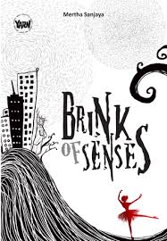 Brink of senses