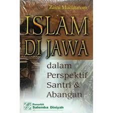 Islam di Jawa : Dalam perspektif santri dan abangan