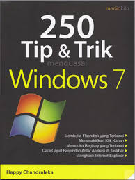 250 Tip & Trik Menguasai Windows 7