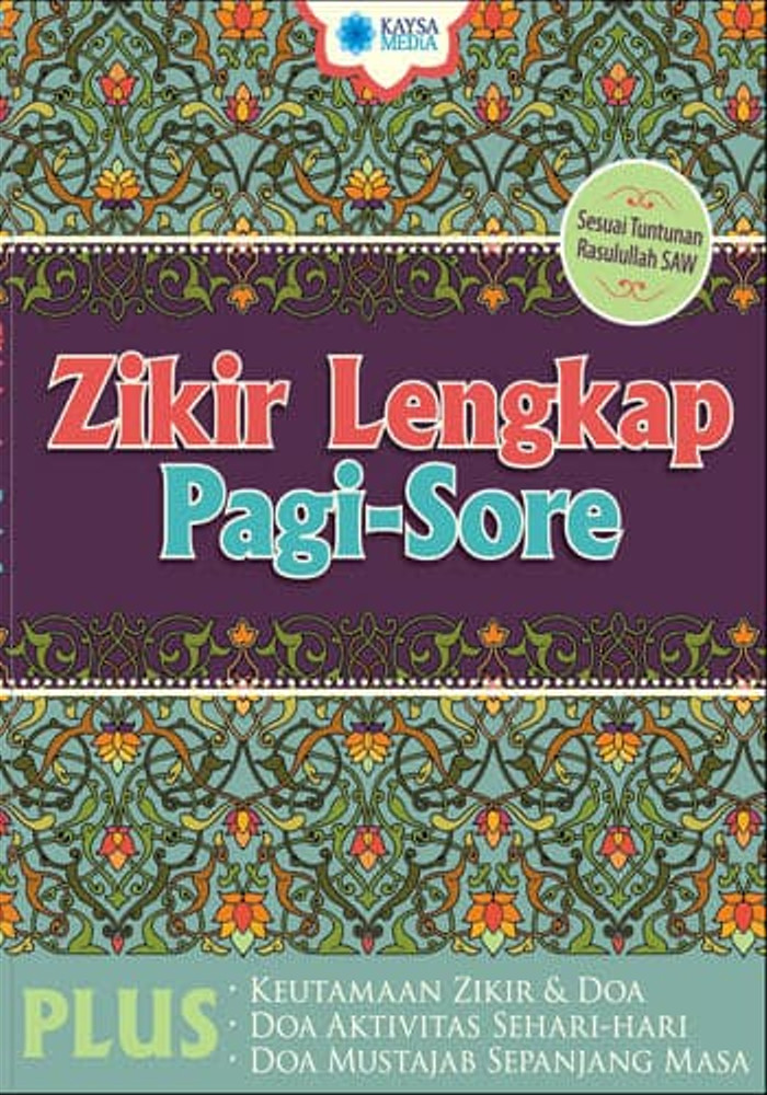 Zikir Lengkap Pagi - Sore