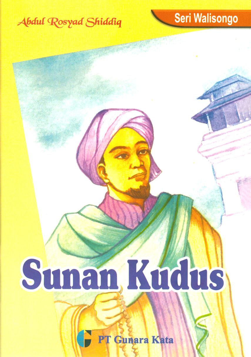 Sunan Kudus : Seri Walisongo