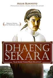 Dhaeng sekara : telik sandi tanah pelik majapahit