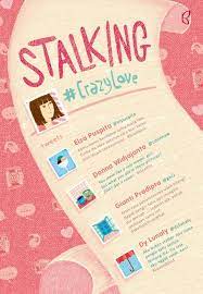 Stalking / Elsa Puspita, Donna Widjajanto, Gianti Pradipta, Dy Lunaly ; Penyunting, Starin sari